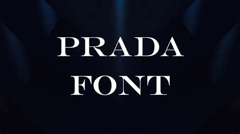 prada font type|prada font download.